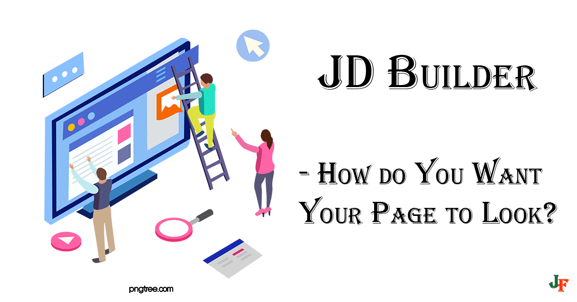 JD PageBuilder, a useful tool for creating and maintain webpages