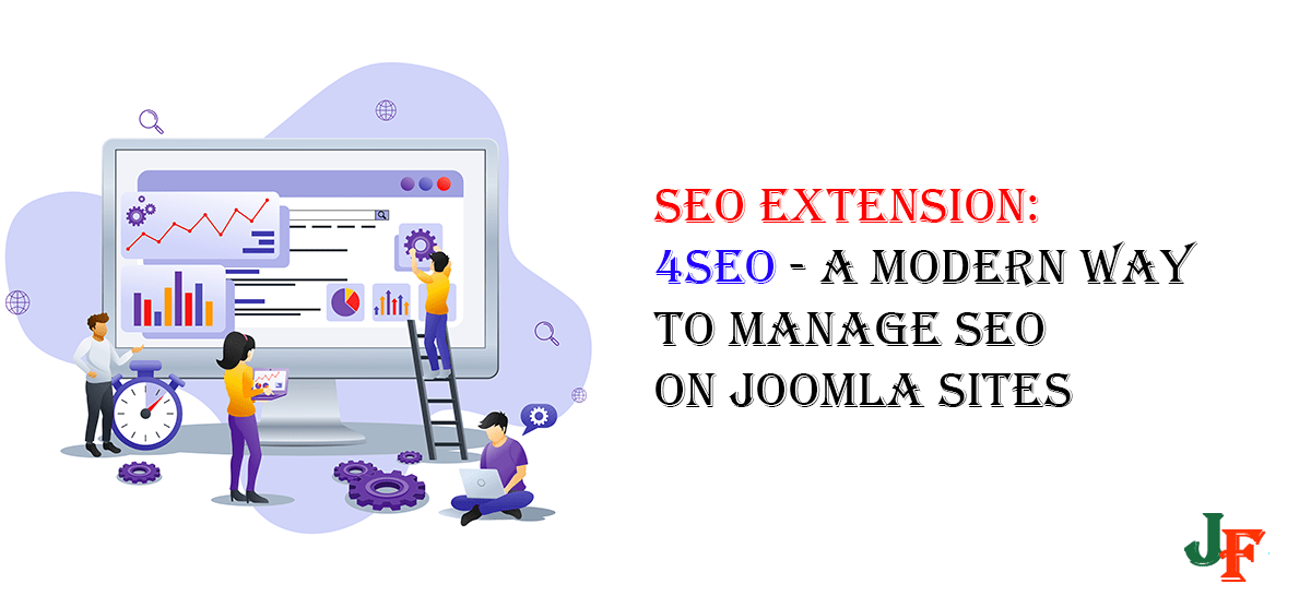 4SEO for Joomla will give you an easy way to manage your site’s SEO (Search Engine Optimization). It offers all the tools in one extension out of the box.