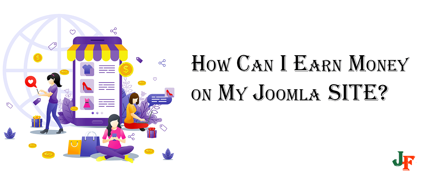 Earn Money on your Joomla Website