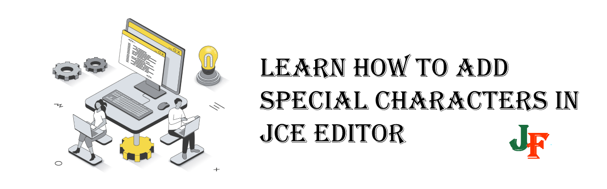 Learn how to use special Chars in JCE