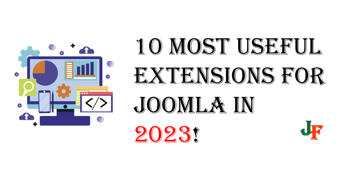 10 Most useful extensions for Joomla in 2023